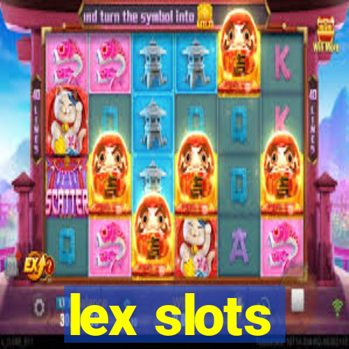 lex slots